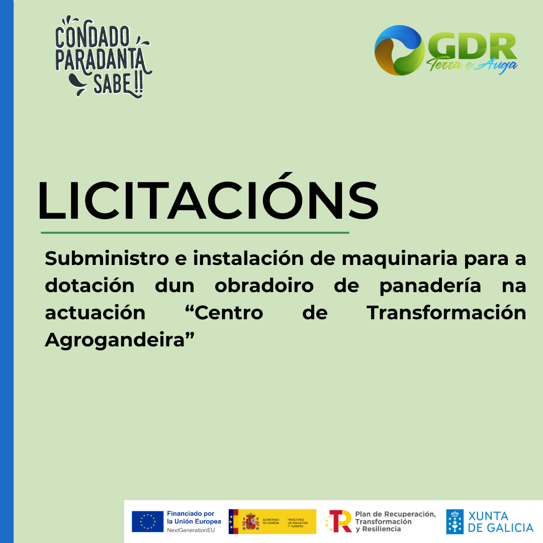 Neste momento estás a ver PSTD: Licitación para o subministro e instalación de maquinaria para a dotación dun obradoiro de panadería na actuación “Centro de Transformación Agrogandeira”